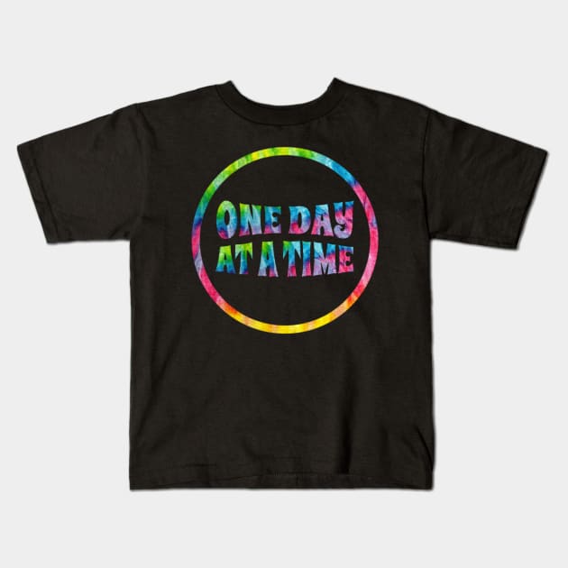 One Day At A Time Tie Dye Stickers Gifts Kids T-Shirt by gillys